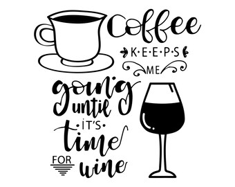 Free Free 196 Its Always Coffee Time Svg SVG PNG EPS DXF File