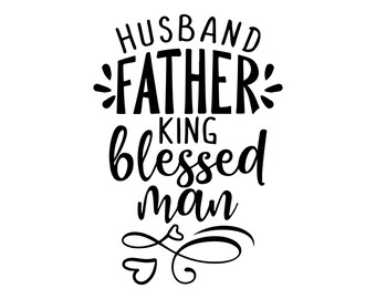 Free Free 240 Husband Father King Svg SVG PNG EPS DXF File