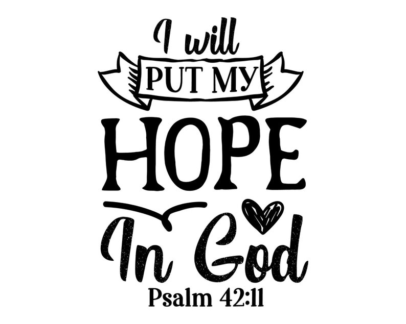 PNG Files for Cricut I Will Put My Hope In God Can Cooler Graphics Instant Digital Download HTV SVG
