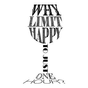 Can Cooler Graphics - Waarom Happy beperken tot slechts één uur - SVG, PNG-bestanden voor Cricut, HTV, Instant Digitale Download