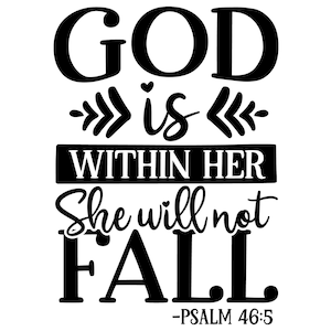 Can Cooler Graphics - God Is Within Her She Will Not Fall - SVG, PNG Files for Cricut, HTV, Instant Digital Download