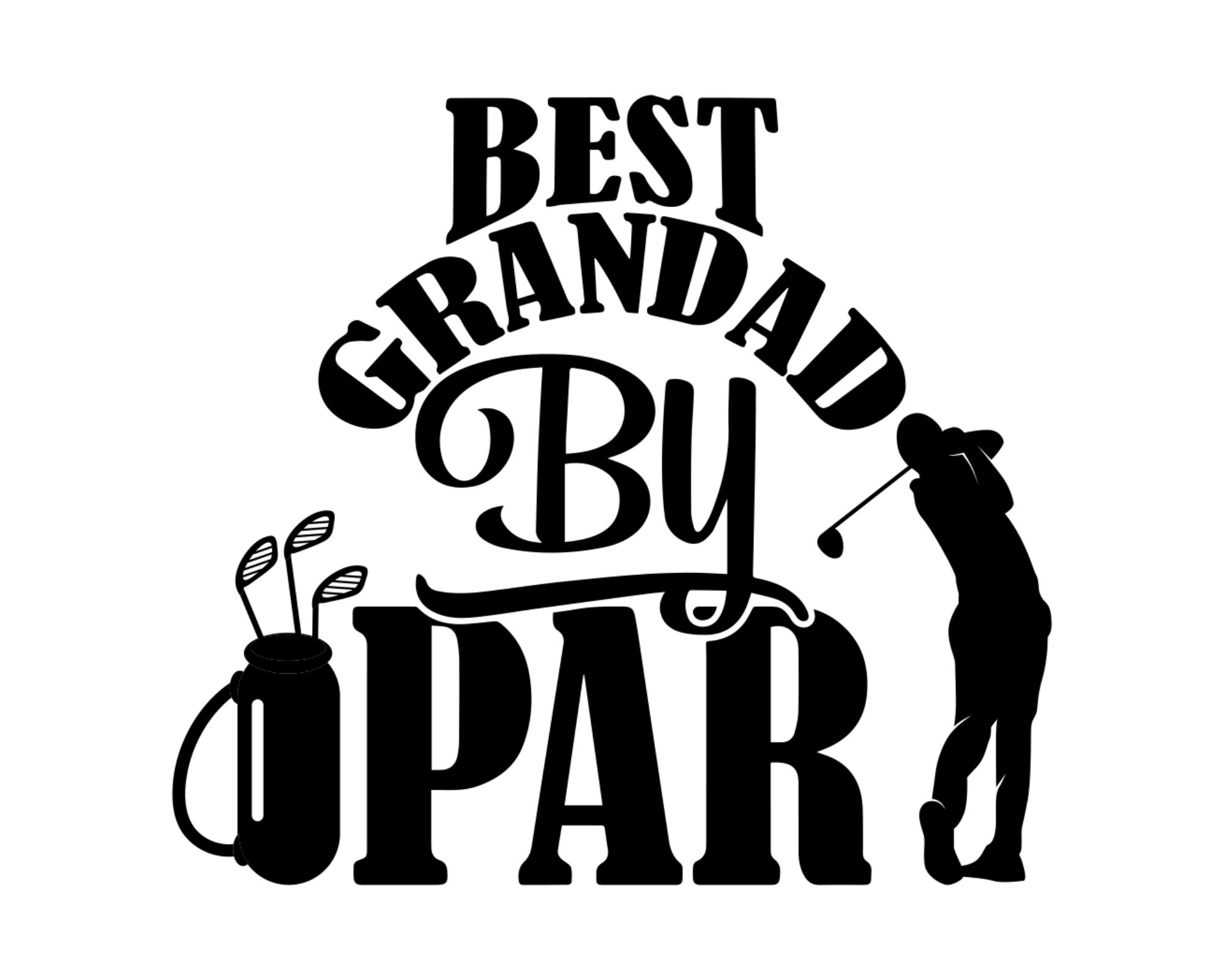best grandad by par