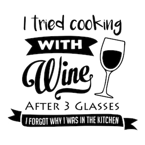 Gráficos Can Cooler - Tentei cozinhar com vinho - SVG, arquivos PNG para Cricut, HTV, download digital instantâneo