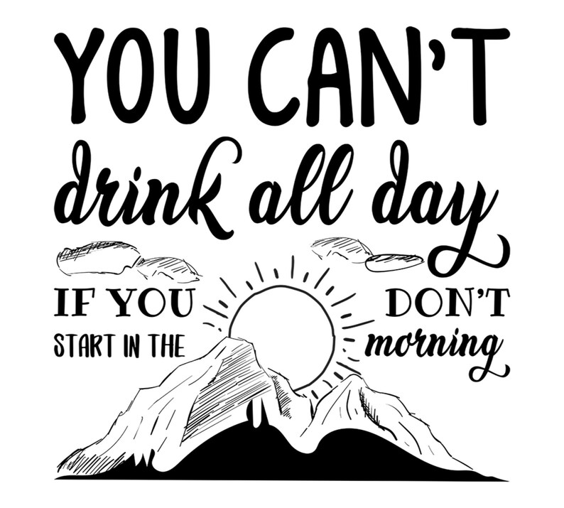 Can Cooler Graphics Drink All Day SVG PNG Files for | Etsy