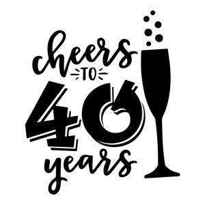 Can Cooler Graphics - Felicidades aos 40 anos - SVG, arquivos PNG para Cricut, HTV, download digital instantâneo