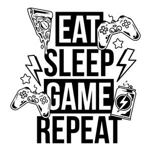 May include: Black and white graphic design with the text "Eat Sleep Game Repeat" and illustrations of a pizza slice, a video game controller, and a can of energy drink.