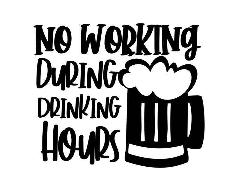 Can Cooler Graphics No Working During Drinking Hours SVG Etsy