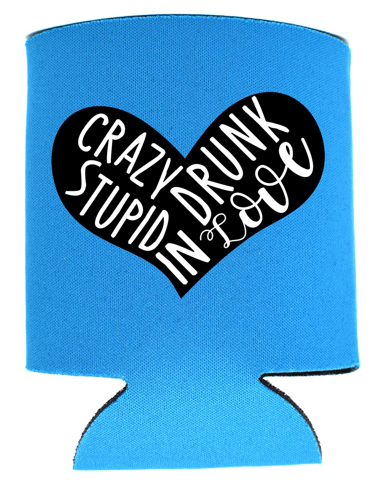 Download Can Cooler Graphics Crazy Stupid Drunk In Love SVG PNG | Etsy