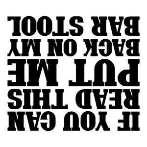 Can Cooler Graphics - If You Can Read This Put Me Back On My Bar Stool - Fichiers SVG, PNG pour Cricut, HTV, téléchargement numérique instantané