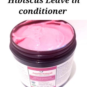 Hibiscus Leave In Hair Conditioner All hair types
