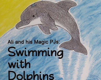 Swimming with Dolphins, children's picture book