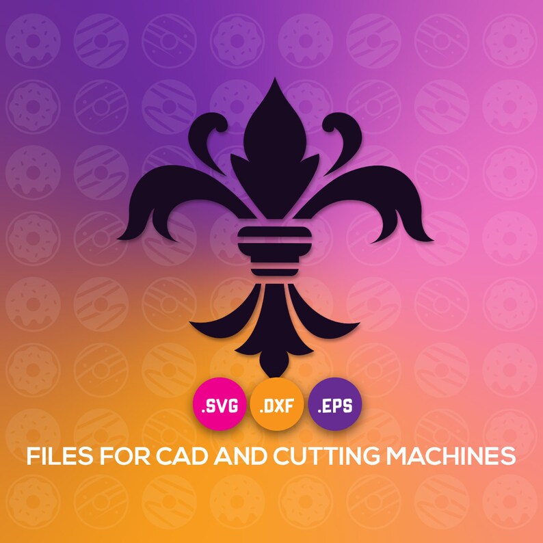 Fleur De Lis Vector Cut File Fleur De Lis Eps Svg Dxf For Etsy