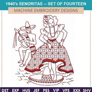 1940s Mexikanische Senoritas ""Machine Embroidery Designs" (Set Of Fourteen) Mexiko, Senorita, Dame, Tanzen, Wochentage, Text, Strand,"