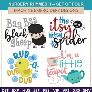 Op de afbeelding: Set van vier machineborduurontwerpen met thema's van kinderrijmpjes. Ontwerpen omvatten "Baa Baa Black Sheep", "Itsy Bitsy Spider", een gele eend met bellen en een theepot met de tekst "I'm a little teapot".