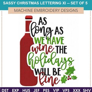 Sassy Christmas Wine Sayings Machine Embroidery Designs (Set of 5)