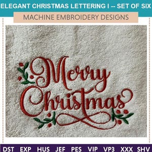 Elegant Christmas Lettering I -- Machine Embroidery Designs: (Set of 6) (4x4, 5x7 & 6x10 Hoops) Gifts. Best seller at market. Classic words. image 12