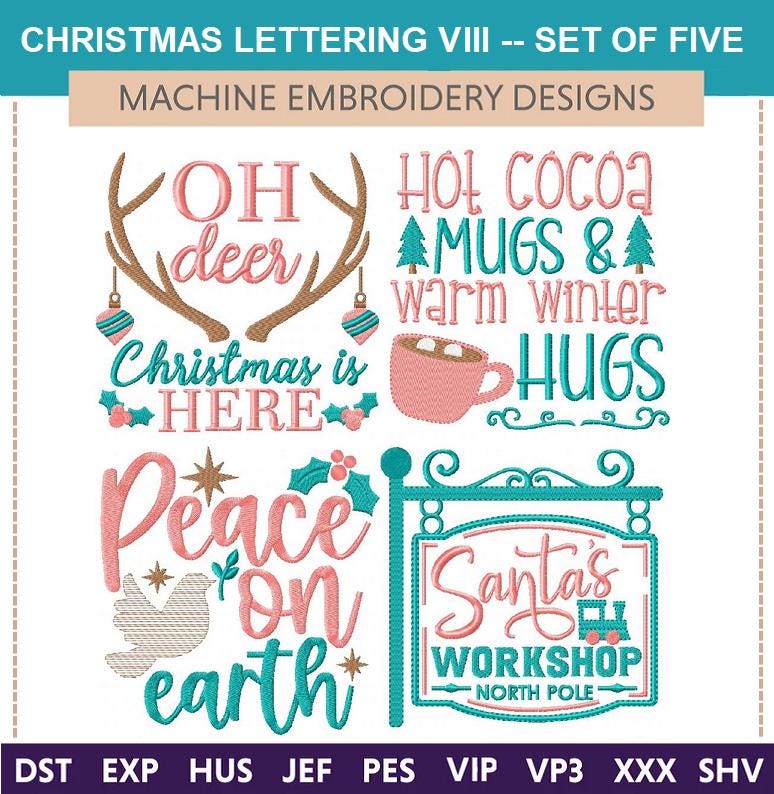 Christmas Lettering VIII "Machine Embroidery Designs" (Full Set Of Five Designs) funny, sarcastic, santa, deer, hot cocoa, joy, peace, mug