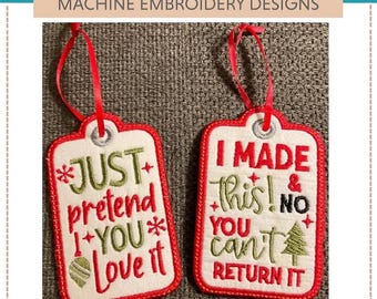 Funny Holiday Gift Tags I &quot;Machine Embroidery Designs&quot; (Set Of Six Designs)  Set of six humorous gift tags with a playful and cheeky message