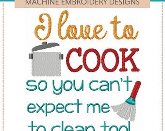 Funny Kitchen Sayings II -- Machine Embroidery Designs: Set of 7 (5x7 & 6x10 Hoop) Hilarious towel gift. Sassy. Best seller at craft shows.