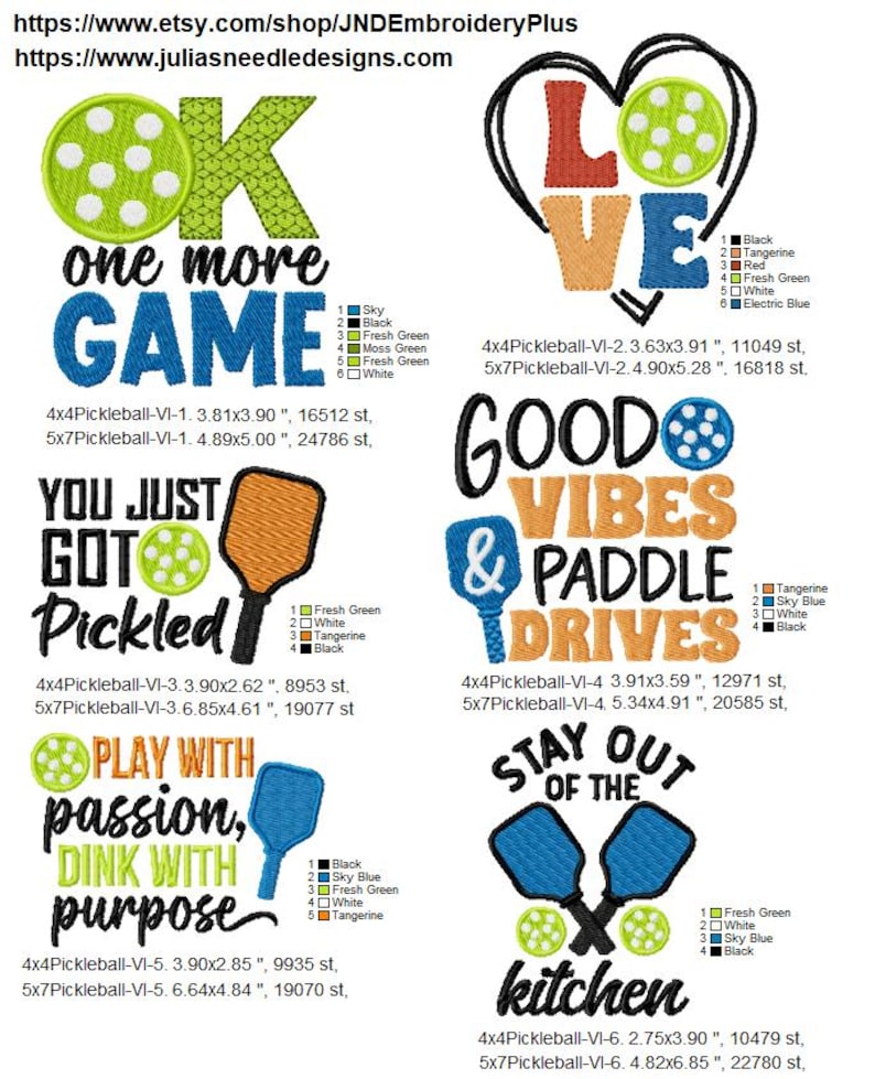 Pode incluir: Cinco desenhos de bordado com raquetes e bolas de pickleball com texto que diz "OK one more GAME", "YOU JUST GOT Pickled", "PLAY WITH passion, DINK WITH purpose", "LOVE GOOD VIBES & PADDLE DRIVES", e "STAY OUT OF THE kitchen".