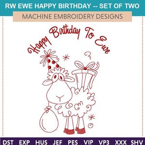 May include: Machine embroidery design featuring a red sheep wearing a party hat and holding a balloon and a gift box. The text "Happy Birthday To Ewe" is above the sheep.