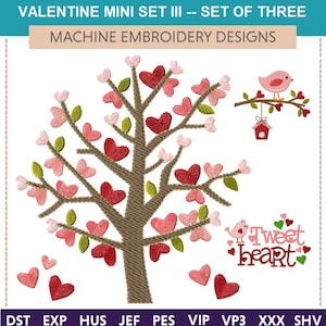 May include: A set of three machine embroidery designs featuring a heart-shaped tree, a bird on a branch with a birdhouse, and a heart with the text "Tweet heart".