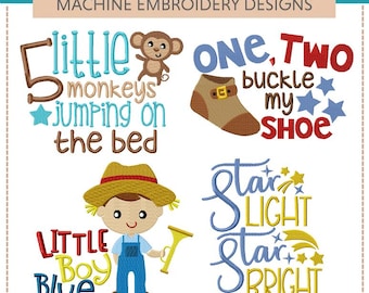 Puede incluir: Cuatro diseños de bordado para rimas infantiles. Los diseños incluyen un mono, un zapato, un niño con una trompeta y estrellas. El texto en los diseños dice "5 little monkeys jumping on the bed", "One, Two Buckle My Shoe", "Little Boy Blue", y "Star Light Star Bright".