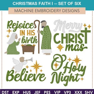 Christmas Faith I &quot;Machine Embroidery Designs&quot; (Set Of Six) nativity, Jesus, faith, love, Mary, rejoice, birth of Christ, joy,  manger, hope