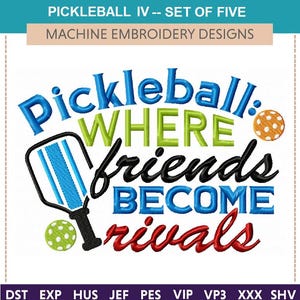 Pickleball IV -- Machine Embroidery Designs (Set of Five) Hoop 4x4, 5x7 & 6x10 Popular for gifting, sport embroidery, Craft show favorite,