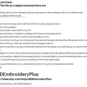 May include: White document with black text detailing terms of use for digital embroidery designs. Includes a logo with a flower and the text "JNDEmbroideryPlus" and a website address.