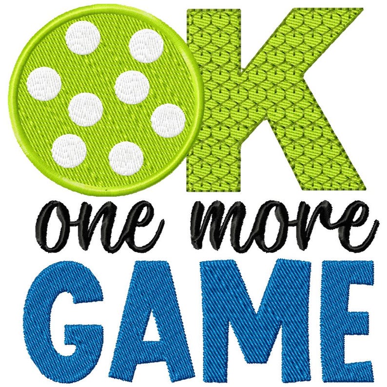 Pode incluir: C&iacute;rculo verde com bolinhas brancas com as letras "OK" em verde e o texto "one more GAME" em preto e azul.