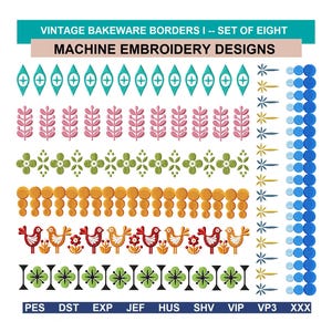 以下が含まれることがあります： VINTAGE BAKEWARE BORDERS I -- SET OF EIGHT MACHINE EMBROIDERY DESIGNSのデジタル表示。画像には、ティール色のひし形、ピンクの葉、緑の花、オレンジの円、鳥、黒の幾何学模様など、6つの水平な繰り返しパターンの列と、青い円と星の垂直な列が含まれています。