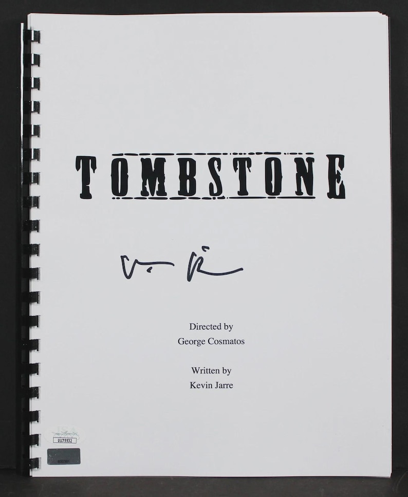 Script Tomestone Val Kilmer Doc Holliday Autographed Signed Tombstone Movie Script JSA ...