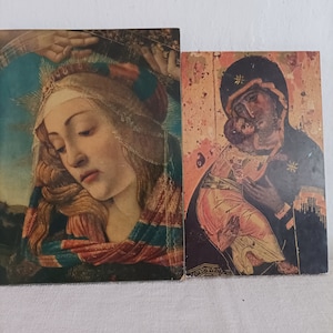 The Madonna of the Magnificat- 15&quot; and Icon Vladimir Mother of God  13 1/2&quot; Prints On wood- Mdf wood panel