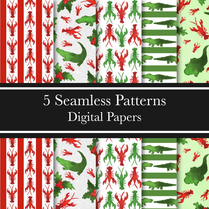 May include: Five seamless digital paper patterns featuring red and green watercolor illustrations of crawfish, alligators, and holly berries. The patterns are on a white, green, and red striped background.