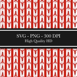May include: A seamless pattern featuring red and white vertical stripes with a repeating pattern of red lobsters on each stripe. The text "SVG - PNG - 300 DPI High Quality HD" is displayed in the center of the image.