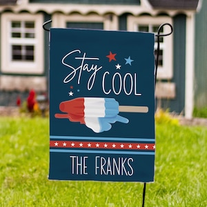 Stay Cool Bomb Pop Garden Flag | Personalized Family Name Garden Flag | USA Garden Flag | Red, White, and Blue Holiday Summer Decor