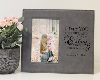 Love You a Bushel & a Peck Picture Frame | Personalized Bushel and a Peck Frame | Mother's Day Picture Frame | Love Grandma Picture Frame