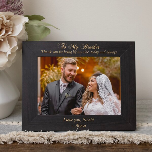 Brother Wedding Picture Frame | Wedding Gift for Brother from Sister | Brother of the Bride Gift | Brother Walk Down the Aisle Picture Frame