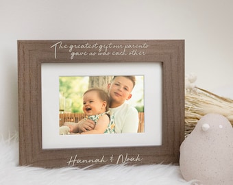 Personalized Siblings Picture Frame | Greatest Gift Our Parents Gave Us Picture Frame | Brothers Sisters Picture Frame | Custom Sibling Gift