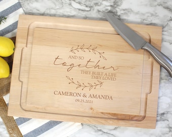 Newlywed Cutting Board, And So Together They Built a Life They Loved Cutting Board, Wedding Cutting Board, Anniversary Cutting Board