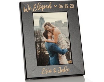 We Eloped Picture Frame | Custom Elopement Picture Frame | Personalized We Eloped Picture Frame | Gift for Eloped Couple | We Eloped Gift