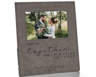 And So Together They Built A Life Picture Frame | Personalized Wedding Picture Frame | Wedding Photo Frame Gift | Leather Wedding Frame