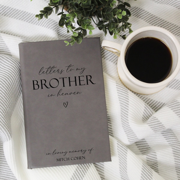 Loss of Brother Gift | Letters to Brother Grief Journal | Brother Memorial Gift | Memorial Gift Brother Loss | Brother Sympathy Gift