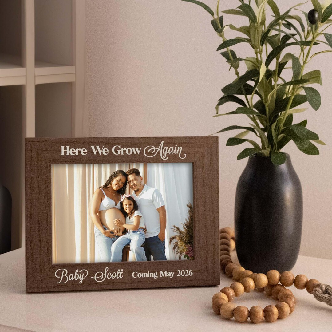 Here We Grow Again Ultrasound Picture Frame | Personalized Pregnancy ...