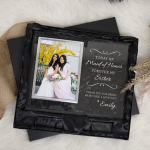 Sister Maid of Honor Picture Frame | Personalized Matron Honor Gift | Wedding Gift for Maid of Honor from Bride | Bride Sister Maid of Honor