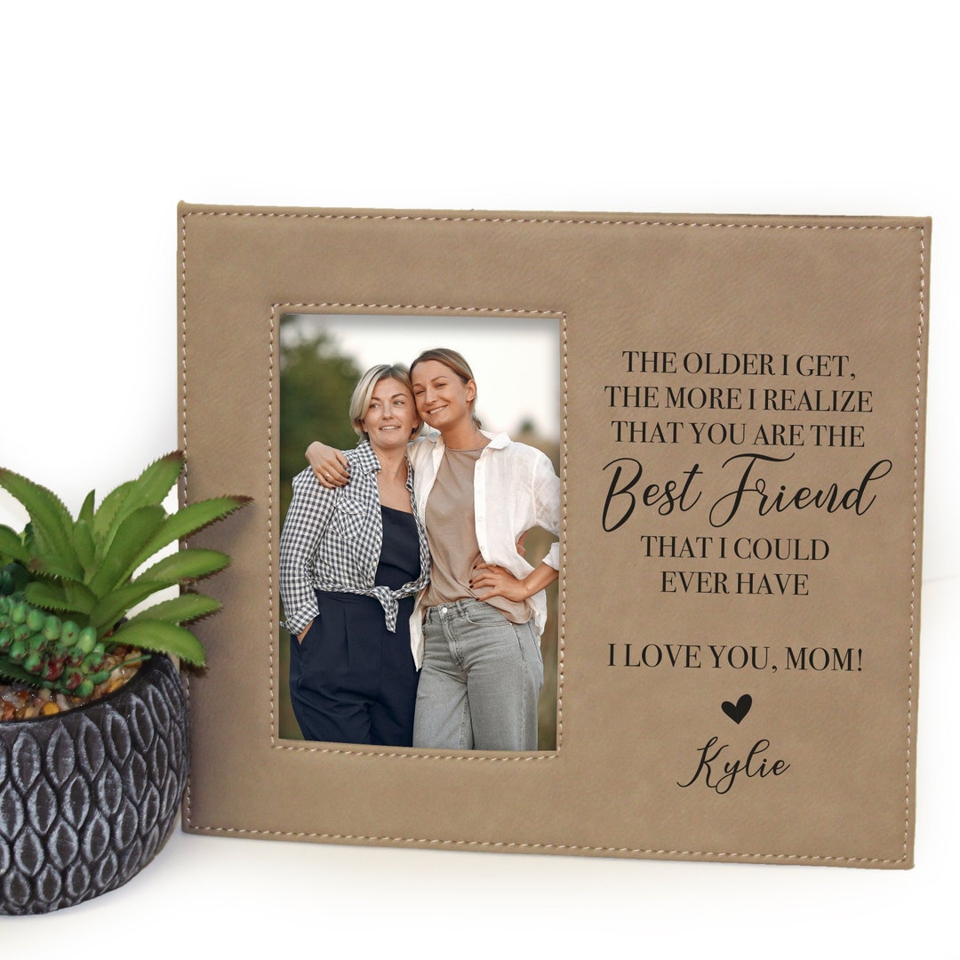 Mother Daughter Picture Frame Mom Best Friend Picture Frame Mothers Day