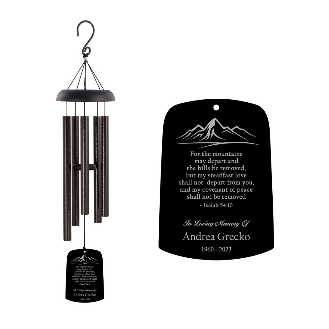 Bible Verse Memorial Wind Chime Personalized Mountains Depart Wind