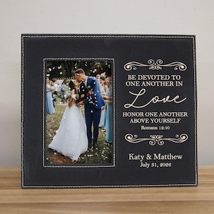 Religious Wedding Picture Frame Gift | Romans 12:10 Picture Frame | Personalized Wedding Picture Frame | Bible Verse Wedding Photo Frame