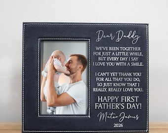 First Father's Day Picture Frame | New Dad Gift | 1st Father's Day Gift from Baby | Dear Daddy Poem | Personalized First Father's Day 2026